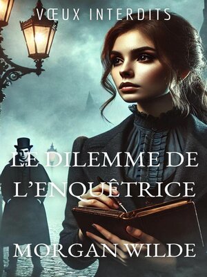 cover image of Le Dilemme de l'Enquêtrice